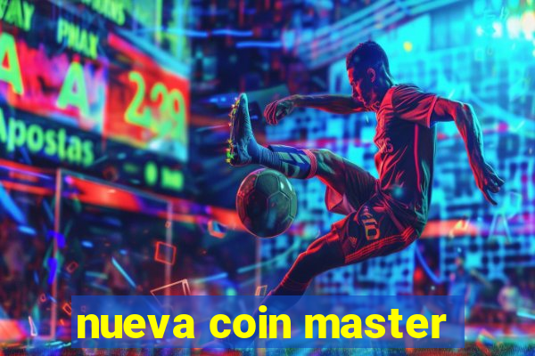 nueva coin master